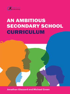 cover image of An Ambitious Secondary School Curriculum